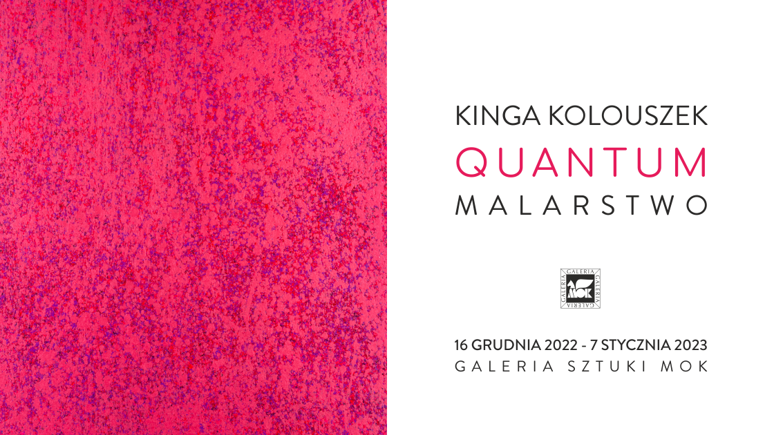 Wystawa: Kinga Kolouszek