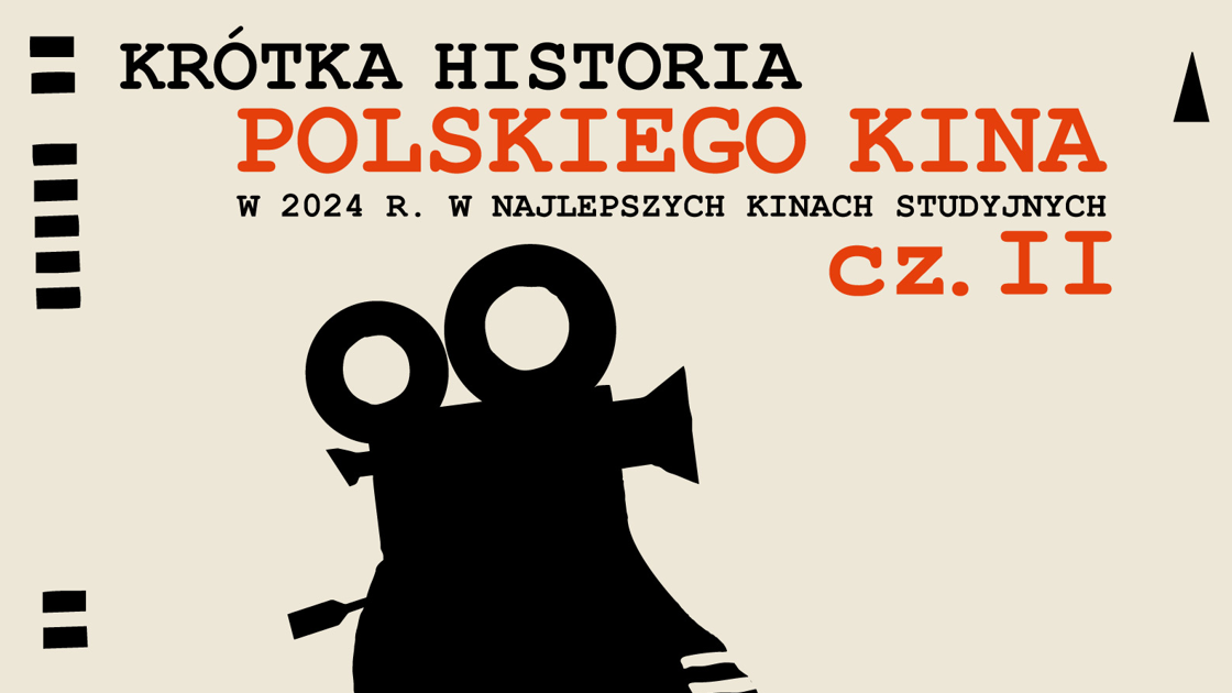 Krótka historia polskiego kina
