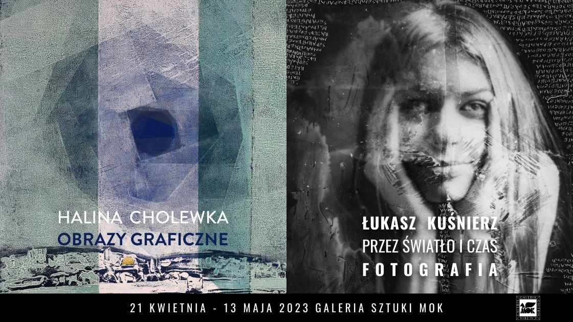 Wystawy: Halina Cholewka, Łukasz Kuśnierz