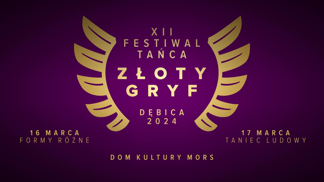 XII Festiwal Tańca "Złoty Gryf"